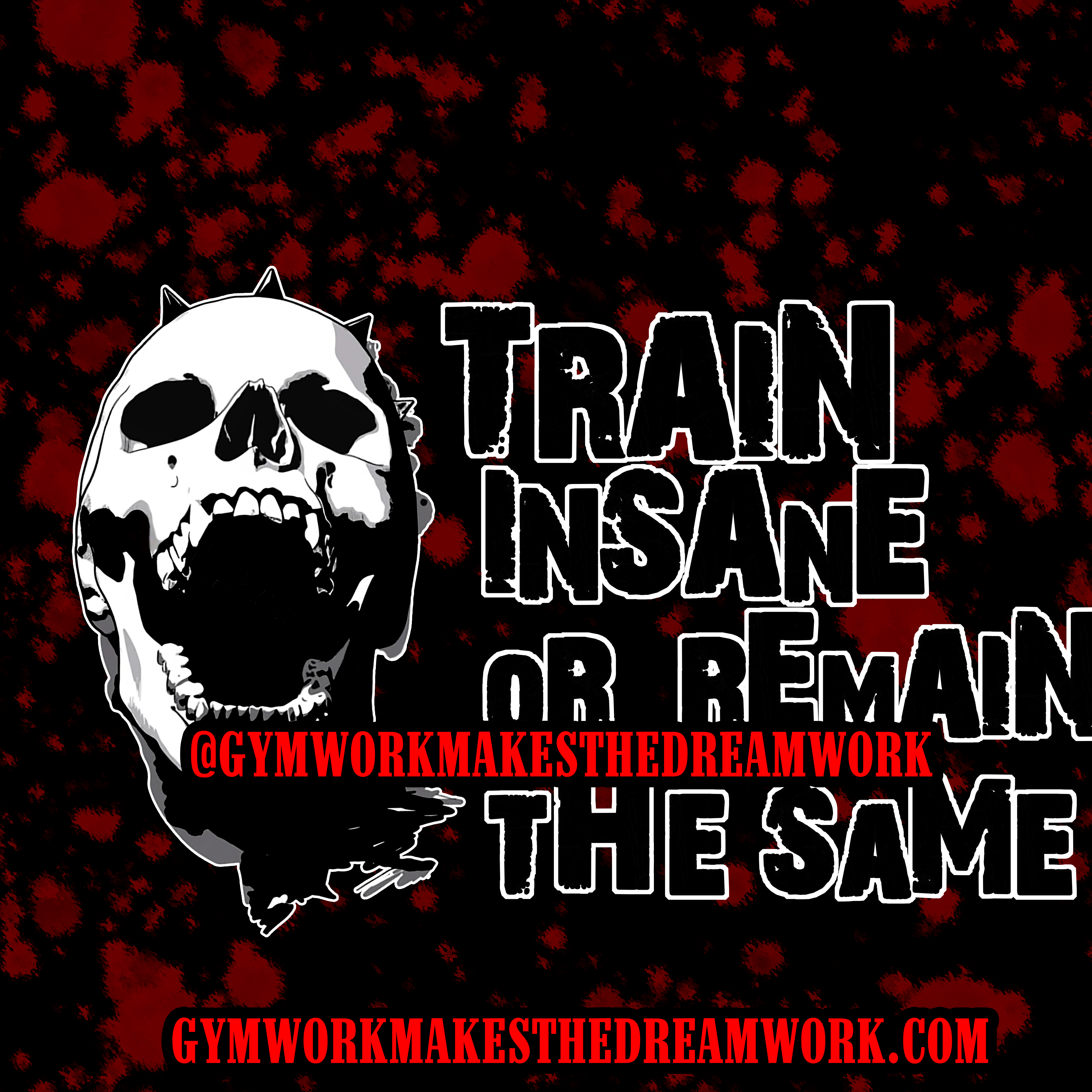 train-insane-or-remain-the-same-crazy-human-skull male bodybuilder under construction sign spiked skull gym motivation song crossbones fire Funny Gym Shirts, Tank Tops, Workout Shirts, Fitness, Muscle tank top, Lifting Shirt, Gym Quotes, Tshirt, Pump Cover, Work Out Shirt, Gym Rat, Workout Tee